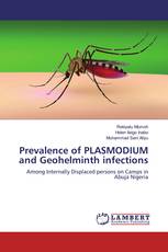 Prevalence of PLASMODIUM and Geohelminth infections