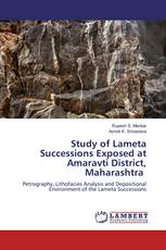 Study of Lameta Successions Exposed at Amaravti District, Maharashtra