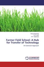 Farmer Field School: A Hub for Transfer of Technology