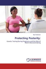 Protecting Posterity: