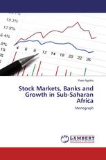 Stock Markets, Banks and Growth in Sub-Saharan Africa