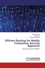 Efficient Routing for Mobile Computing: Security Approach