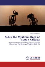 Suluk The Mysticsm Daze of Sunan Kalijaga