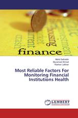Most Reliable Factors For Monitoring Financial Institutions Health
