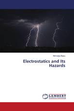 Electrostatics and Its Hazards