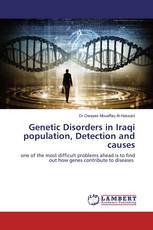 Genetic Disorders in Iraqi population, Detection and causes