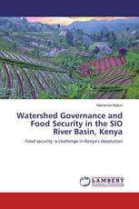 Watershed Governance and Food Security in the SIO River Basin, Kenya