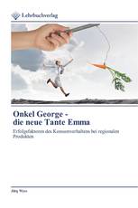 Onkel George - die neue Tante Emma