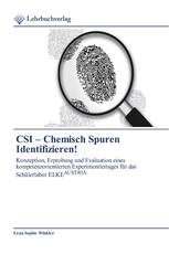 CSI – Chemisch Spuren Identifizieren!