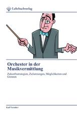 Orchester in der Musikvermittlung