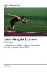 Entwicklung des Londoner Ostens