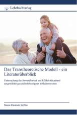 Das Transtheoretische Modell - ein Literaturüberblick