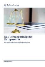 Das Vorrangprinzip des Europarechts