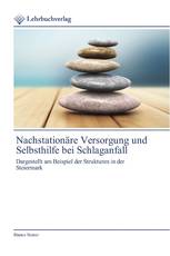 Nachstationäre Versorgung und Selbsthilfe bei Schlaganfall