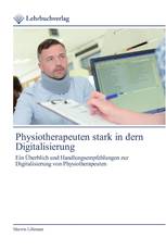 Physiotherapeuten stark in dern Digitalisierung