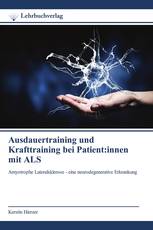 Ausdauertraining und Krafttraining bei Patient:innen mit ALS