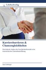 Karrierebarrieren & Chancengleichheiten