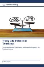 Work-Life-Balance im Tourismus