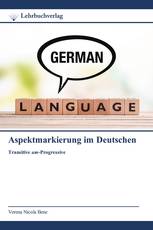 Aspektmarkierung im Deutschen