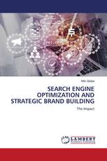 SEARCH ENGINE OPTIMIZATION AND STRATEGIC BRAND BUILDING