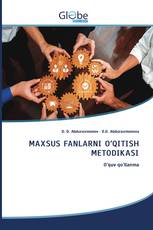 MAXSUS FANLARNI O‘QITISH METODIKASI