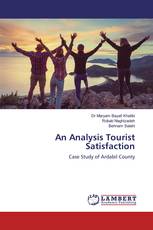 An Analysis Tourist Satisfaction