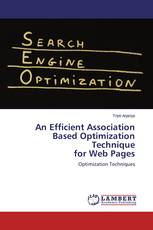 An Efficient Association Based Optimization Techniquefor Web Pages