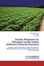 Potato Response to Nitrogen Levels Under Different Cultural Practices
