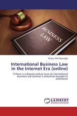 International Business Law in the Internet Era (online)