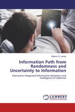 Information Path from Randomness and Uncertainty to Information