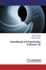 Handbook of Psychiatry Volume 16