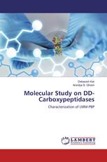 Molecular Study on DD-Carboxypeptidases
