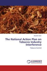 The National Action Plan on Tobacco Industry Interference