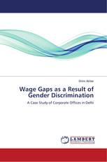 Wage Gaps as a Result of Gender Discrimination