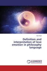 Definition and interpretation of love emotion in philosophy language