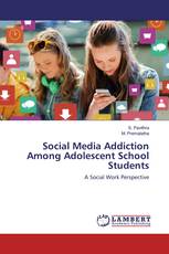 Social Media Addiction Among Adolescent School Students