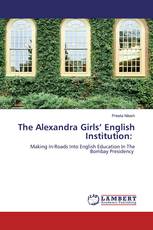 The Alexandra Girls’ English Institution: