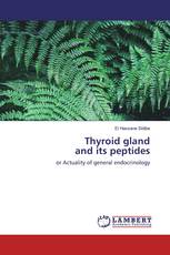 Thyroid gland and its peptides