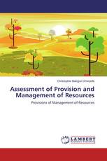 Assessment of Provision and Management of Resources
