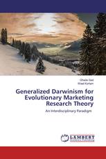 Generalized Darwinism for Evolutionary Marketing Research Theory