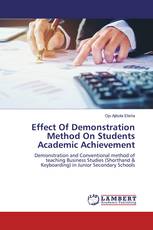 Effect Of Demonstration Method On Students Academic Achievement