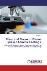 Micro and Macro of Plasma Sprayed Ceramic Coatings