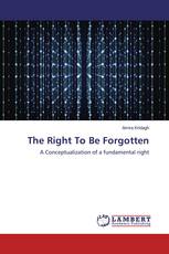 The Right To Be Forgotten