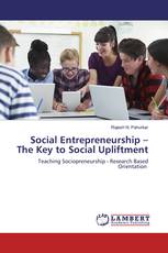 Social Entrepreneurship – The Key to Social Upliftment