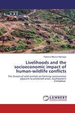 Livelihoods and the socioeconomic impact of human-wildlife conflicts