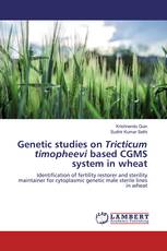 Genetic studies on Tricticum timopheevi based CGMS system in wheat