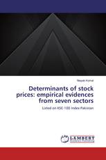 Determinants of stock prices: empirical evidences from seven sectors