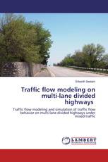 Traffic flow modeling on multi-lane divided highways