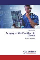Surgery of the Parathyroid Glands