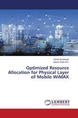 Optimized Resource Allocation for Physical Layer of Mobile WiMAX
